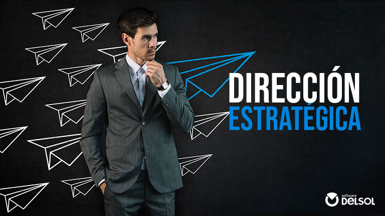 Dirección Estratégica de la Empresa